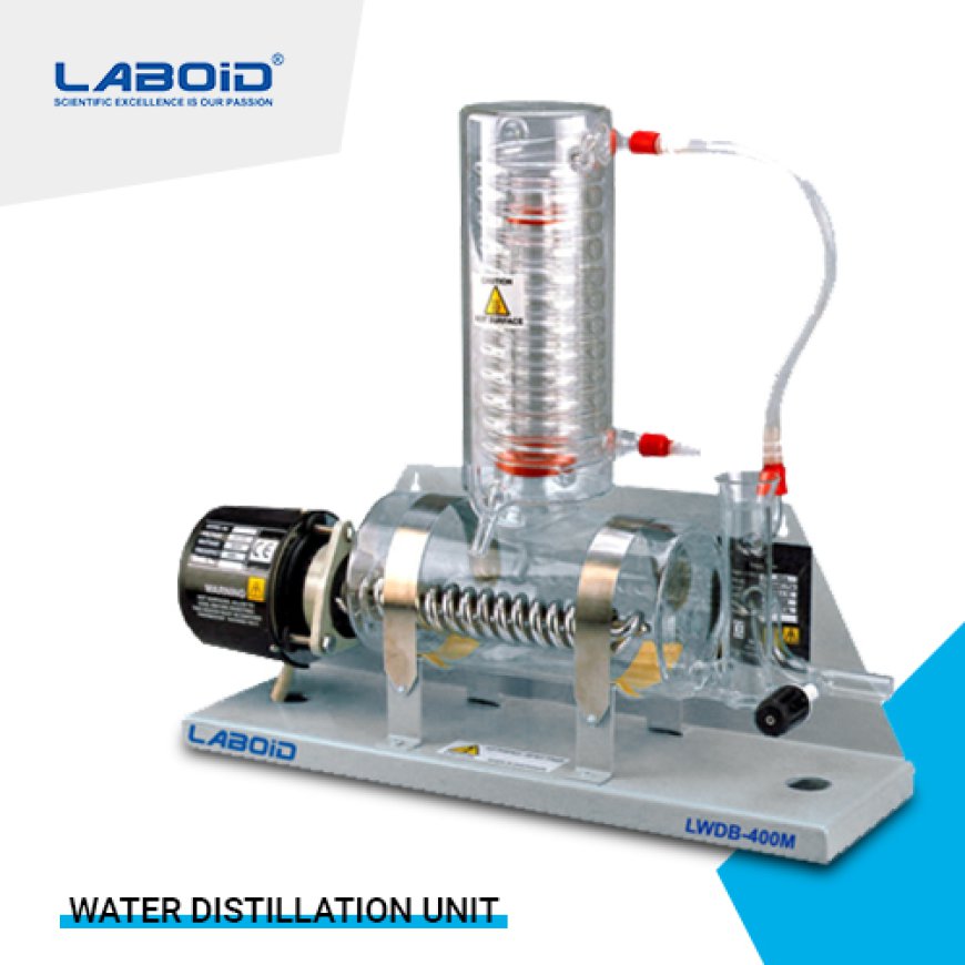 What Are the Benefits of Water Distillation unit?