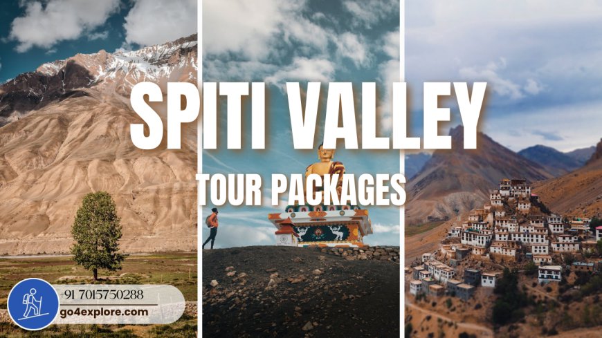Fascinating Facts About Spiti Valley