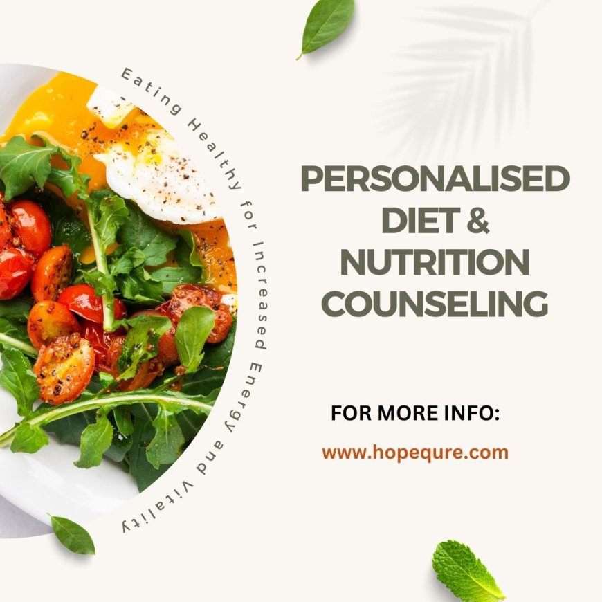 Personalised Diet & Nutrition Counseling