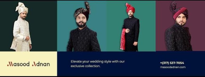 Elevate Your Big Day with the Perfect Men's Wedding Sherwani and Turban