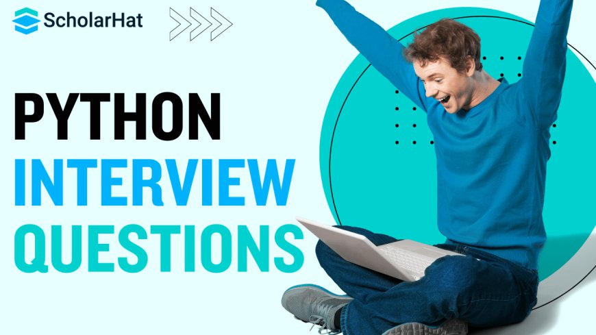 How to Prepare for a Python Interview