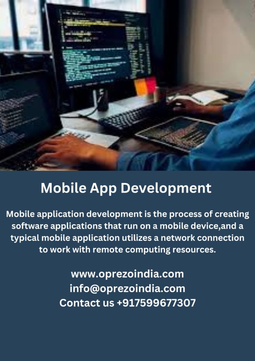 Oprezo India is a distinguished mobile app development company
