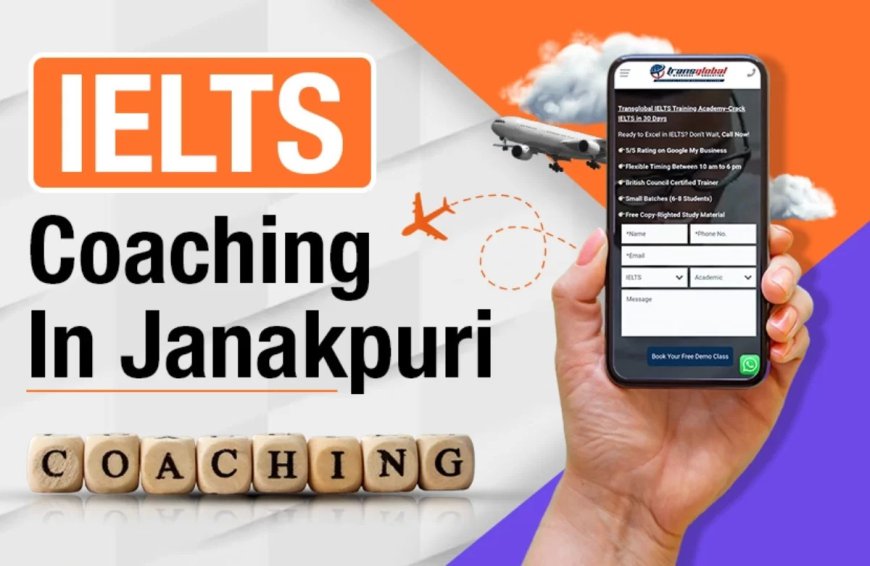 IELTS Online Coaching in Janakpuri: Transglobal IELTS Academy