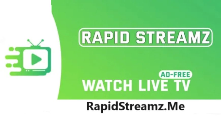 Rapid Streamz APK Download Latest Version for Android 2024