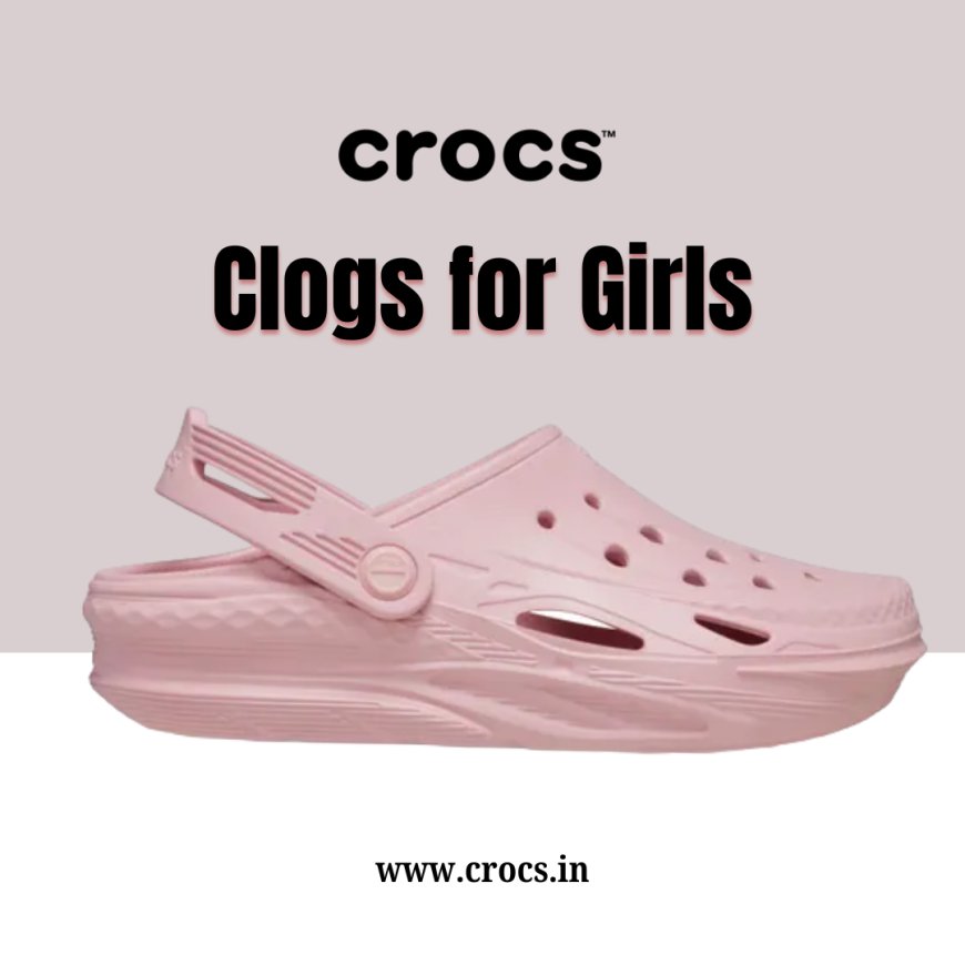 Purchase Clogs For Girls @ Best Prices In India