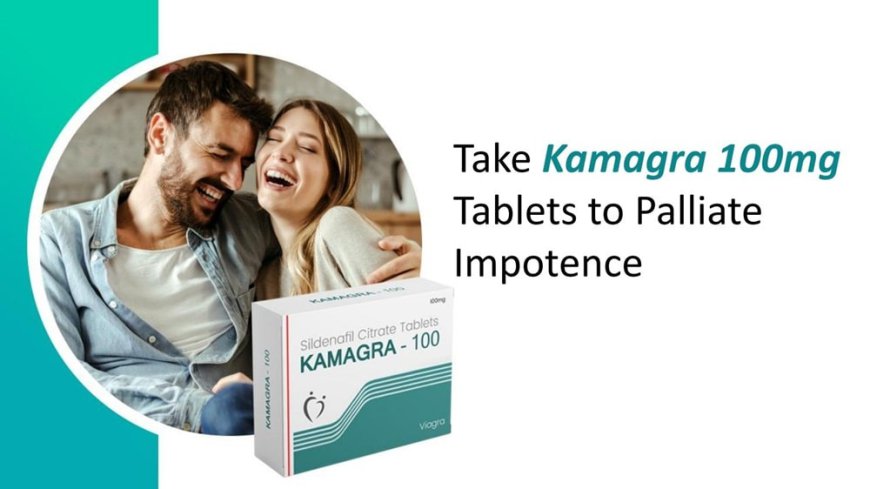 Buy Kamagra Sildenafil Citrate Tablets Online USA – Effective ED Treatment