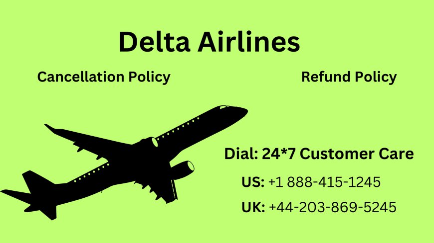 How much is the Delta cancellation fee? Ask☎ 1-888-415-1245