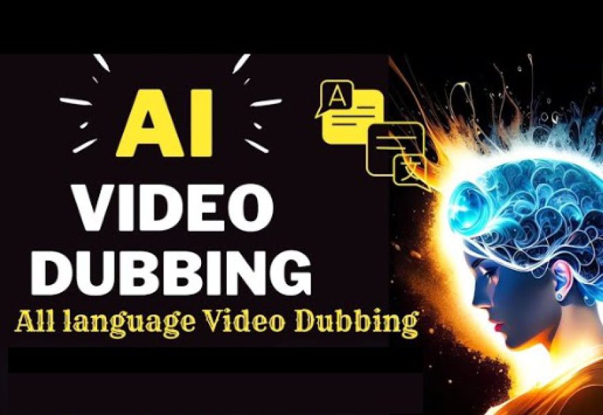 ai video dubbing