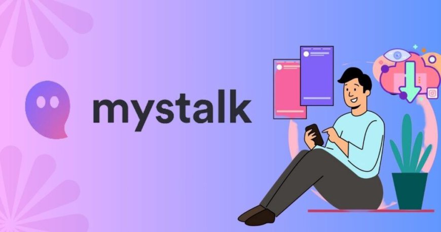 Instagram Secrets: How Mystalk Can Transform Your Social Media Game