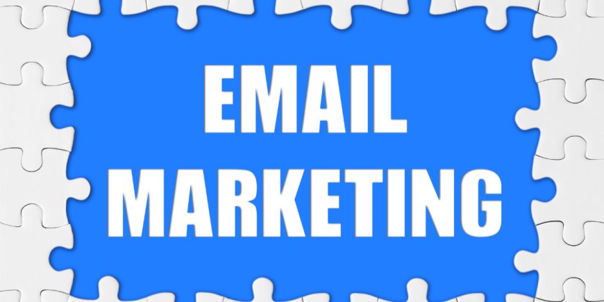 How to Use Email Marketing to Boost Your Clinic: Insights from Makreting A Clinic