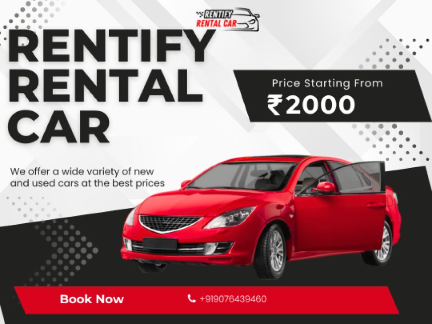 What You Need to Know Before Renting a Car in Kharghar