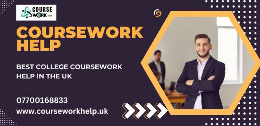 Best College Coursework Help in the UK