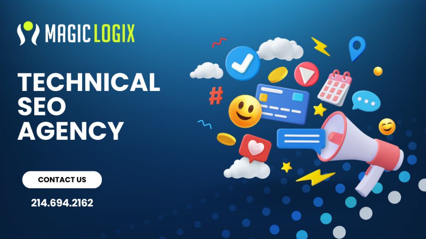 Unlocking Success with a Top Technical SEO Agency: Magic Logix