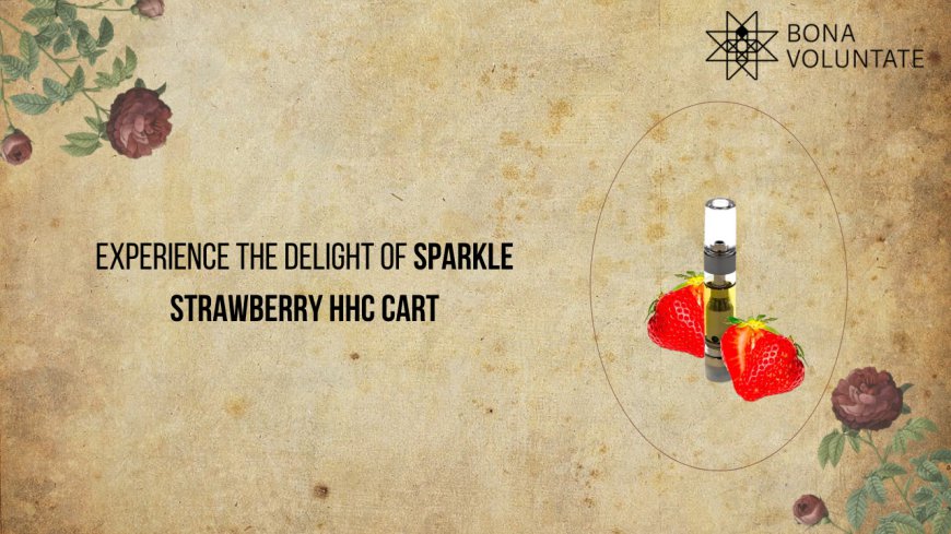 Experience the Delight of Sparkle Strawberry HHC Cart