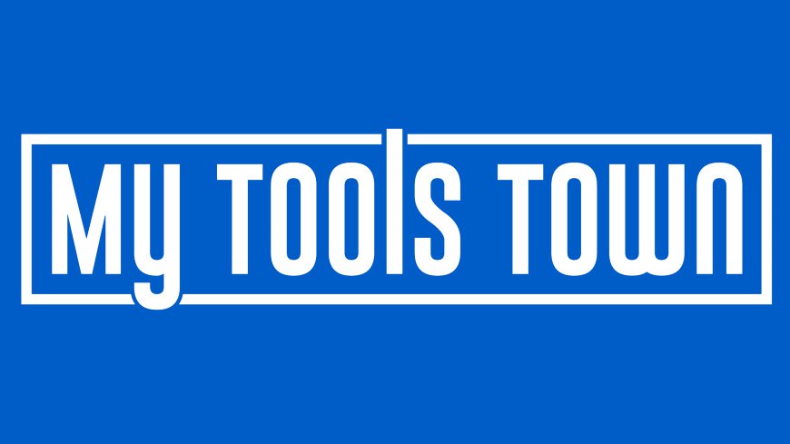 Mytoolstown: A Comprehensive Guide to a One-Stop Solution for Your Digital Needs