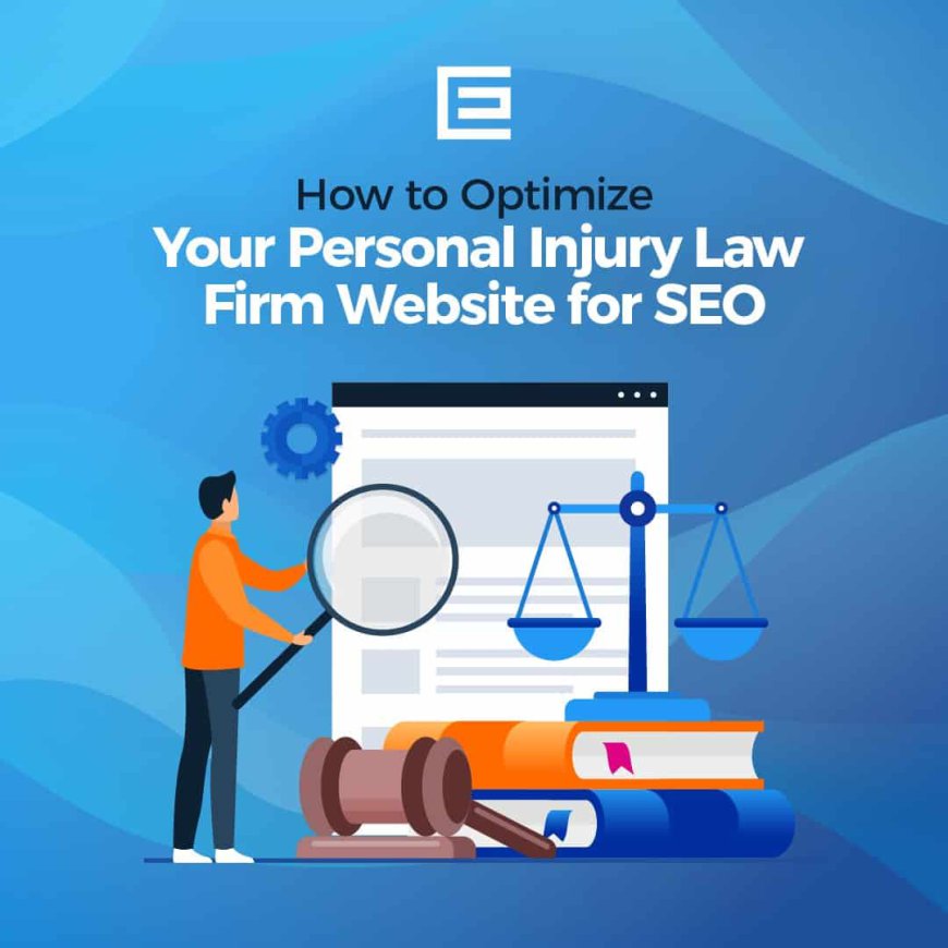 Effective Techniques in SEO to enhance visibility for Personal Injury Law Firms