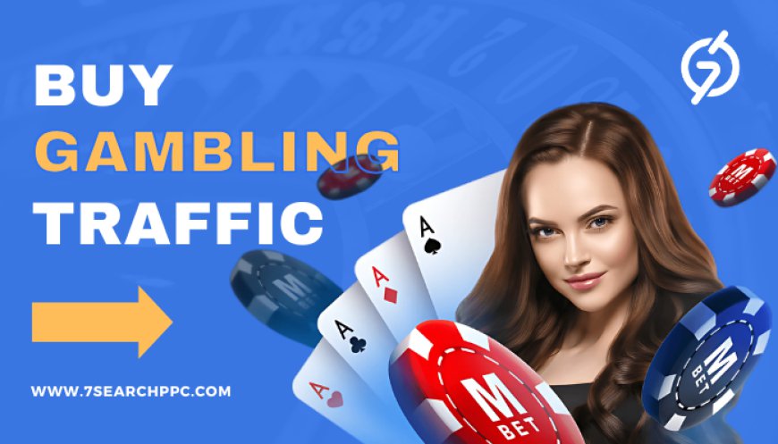 Essential Traffic Channels for Gambling Affiliates in 2024