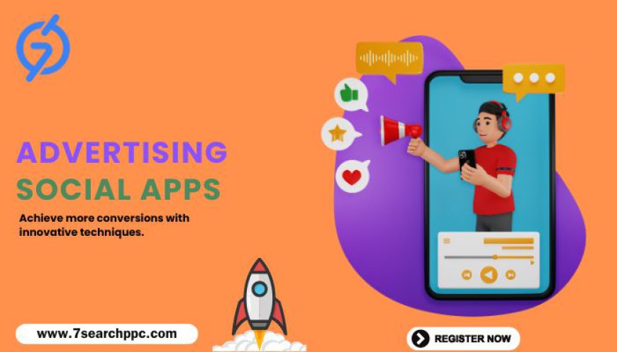 Choosing the Right Social Apps Advertising Platform for Your Business