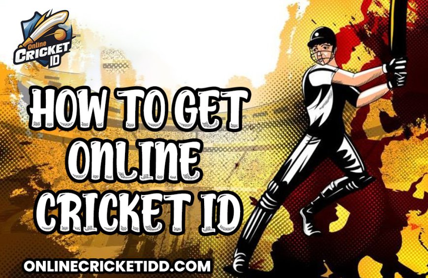 Online Cricket ID Claim Your ID With Exciting Offers 