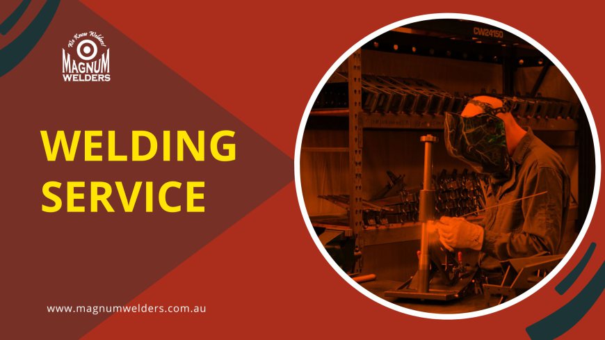 Hiring Welding Service Here is What to Look For