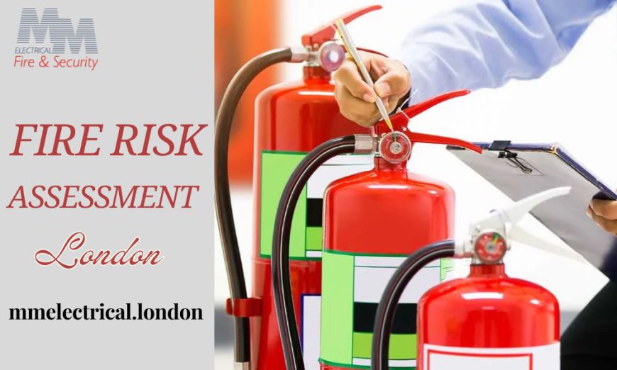 Why Should I Hire Engineers for Fire Risk Assessment Services?