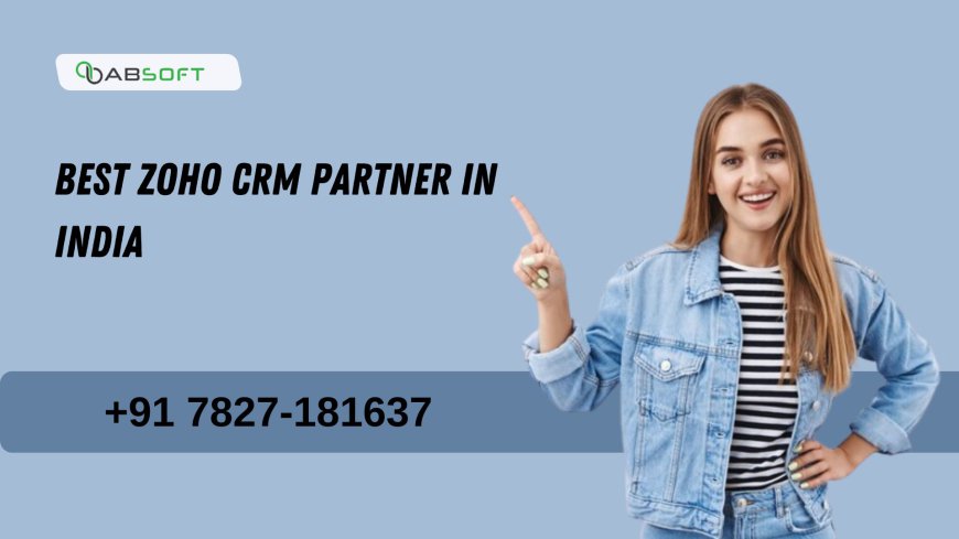 Best Zoho CRM Partner in India