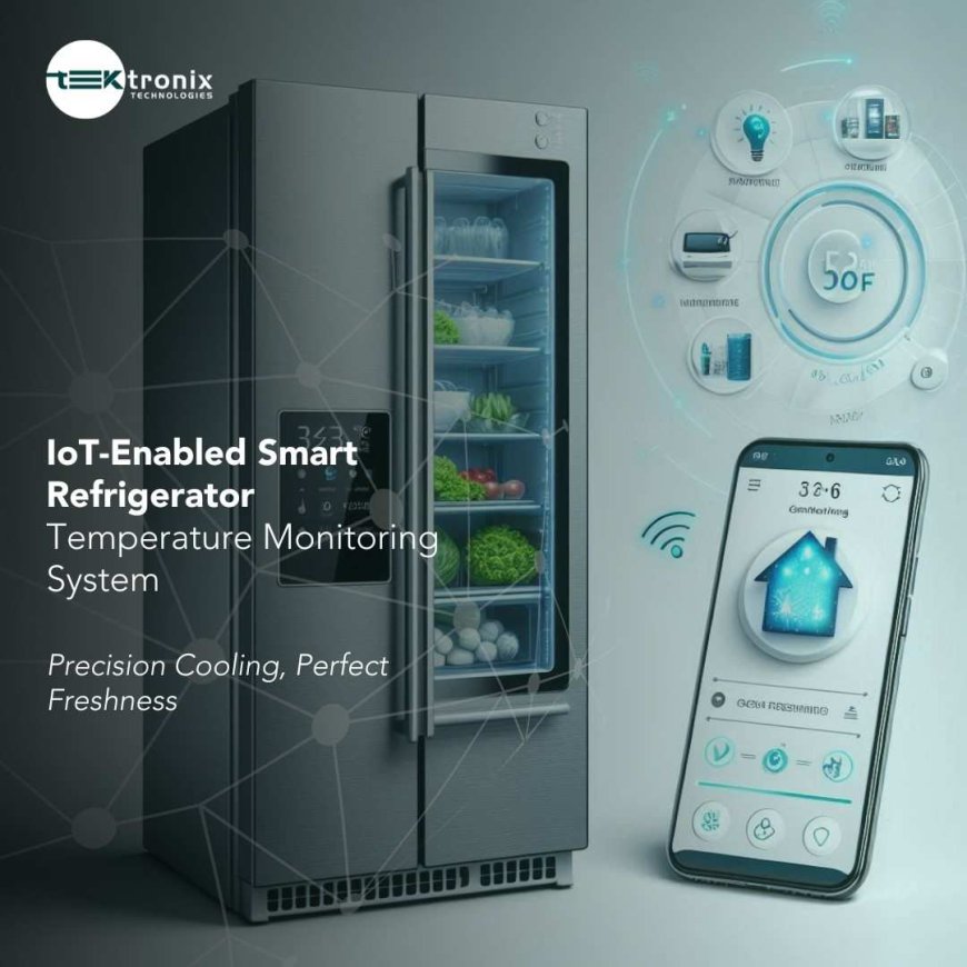 Smart Refrigerator Monitoring System for Homes in UAE