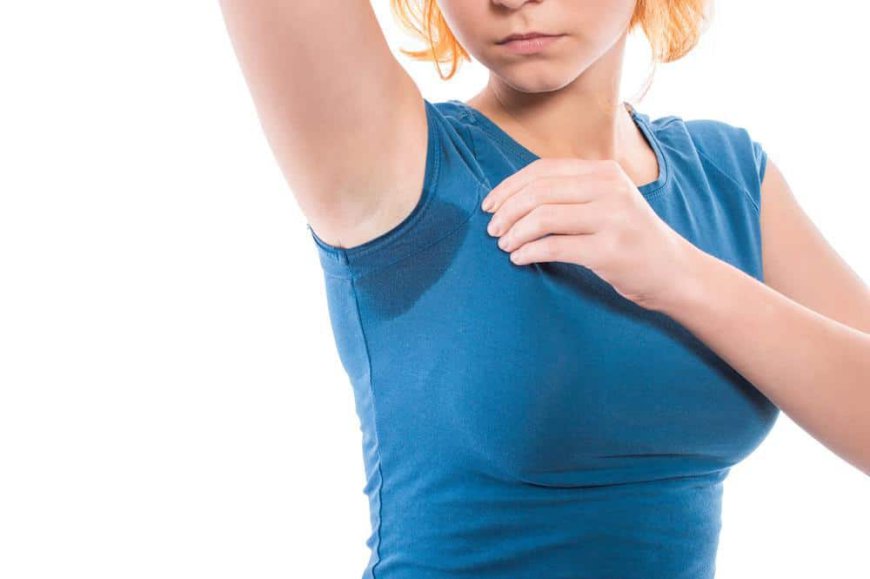 Tackle Hyperhidrosis: Excessive Sweating Solutions