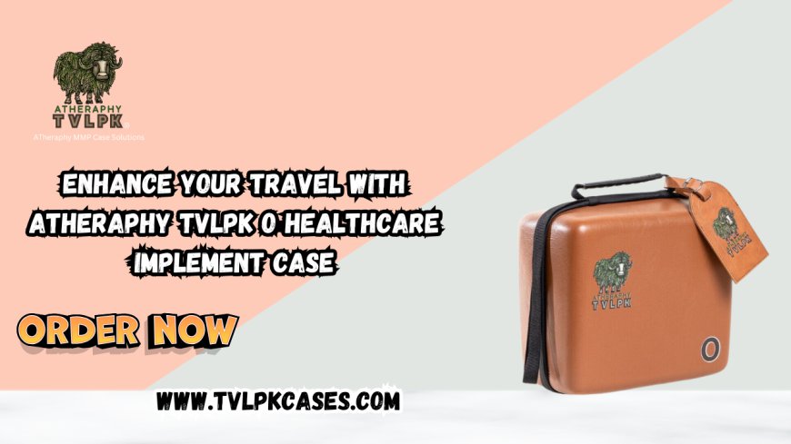 Enhance Your Travel with ATheraphy TVLPK O Healthcare Implement Case