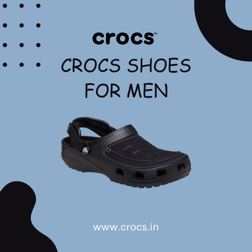 Buy Stylish & Lightweight Crocs Shoes For Men Online In India