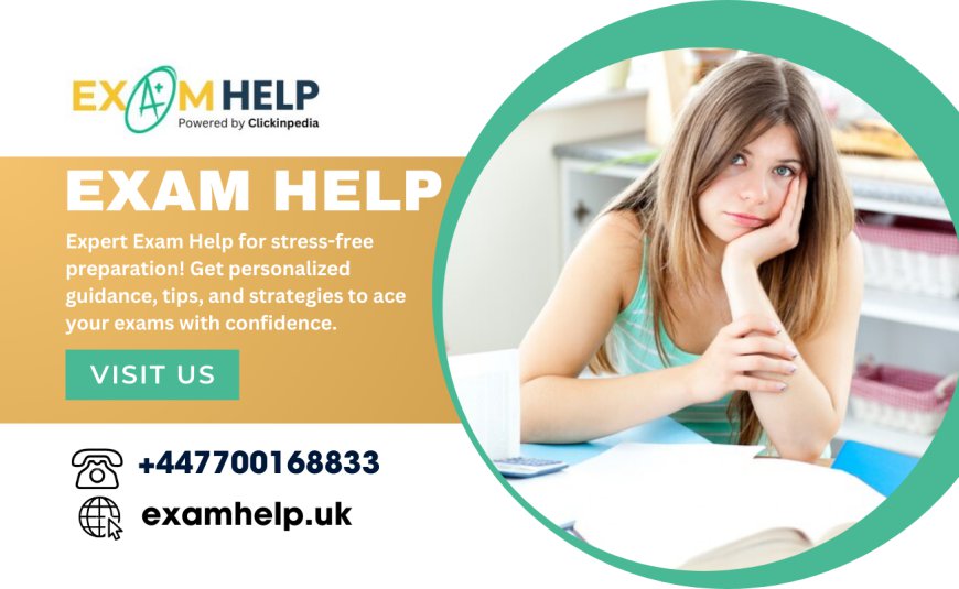 Best Exam Help Services for Academic Excellence