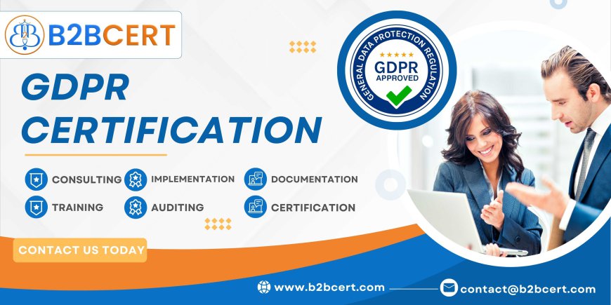 GDPR Certification in Bangalore: A Path to Global Data Privacy Standards