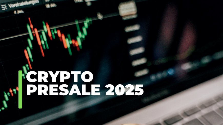 Crypto Presales Demystified: A Beginner’s Guide to Early Investments