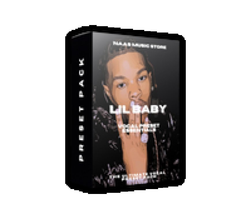 Transform Your Tracks with the Lil Baby Preset: A Must-Have for Producers