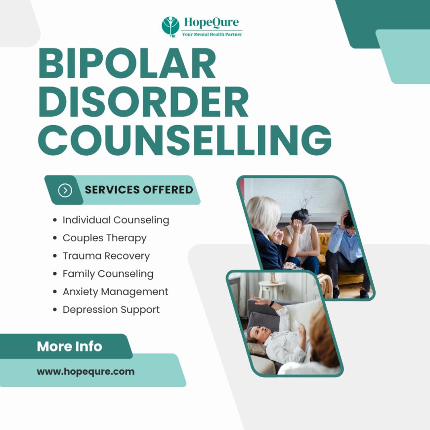 The Role of Counseling in Bipolar Disorder Management