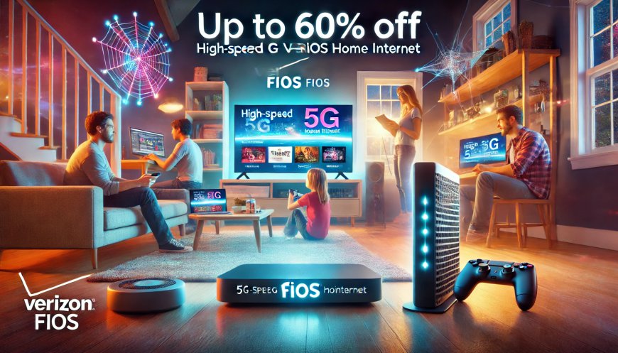 Verizon Fios: Top Upcoming Sale & Deals to Watch for