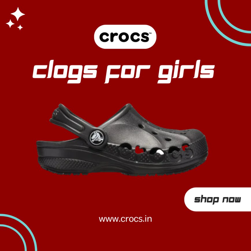 Buy Clogs For Girls Online In India