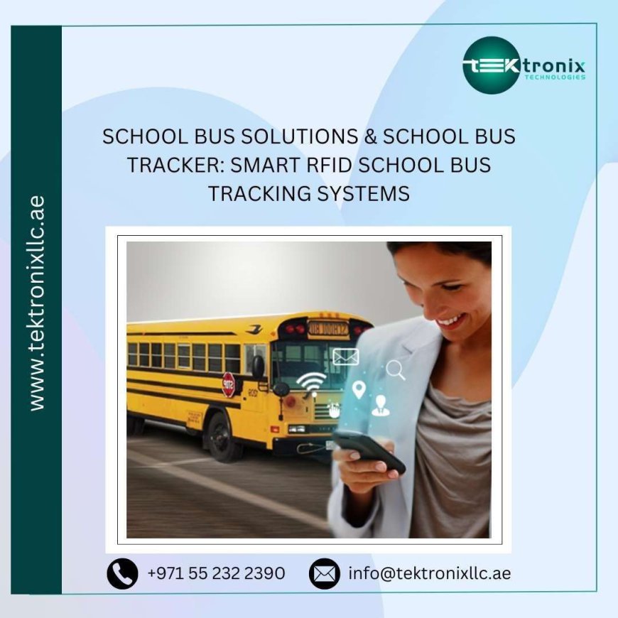 Role of UAE School Bus Fleets