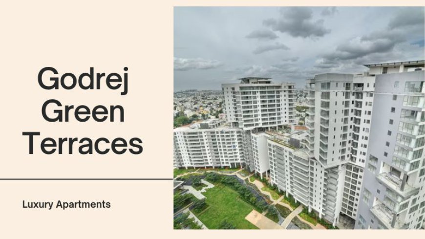 Godrej Green Terraces | Buy Luxury Residences In Panvel