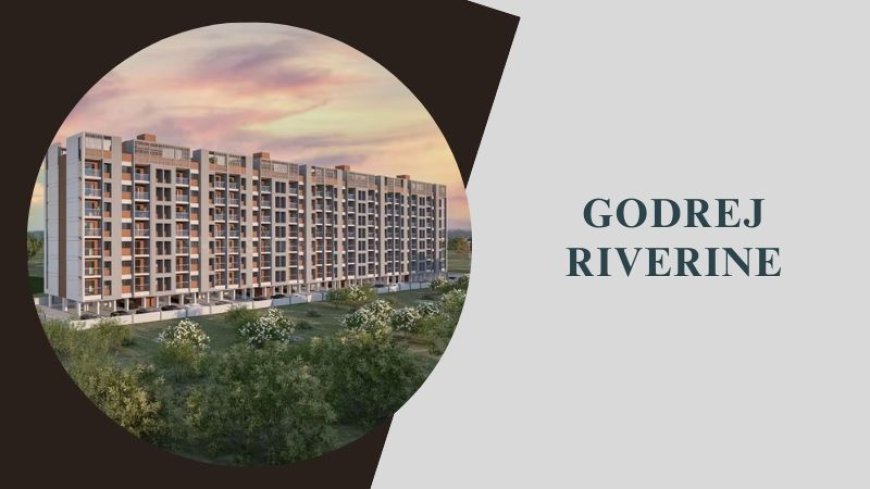 Godrej Riverine | Luxury Apartments In Sector 44 Noida