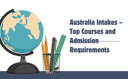 Australia Intakes – Top Courses and Admission Requirements