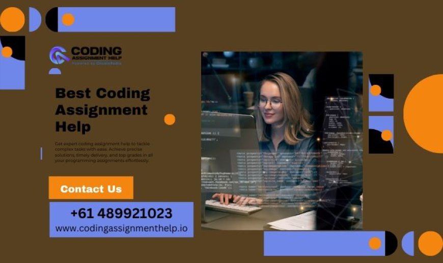 Top Three Coding Assignment Help for A+ Grades