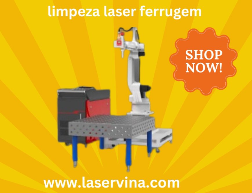 Transforme a Superfície com Eficiência: Descubra a Solução Inovadora de Limpeza Laser Ferrugem