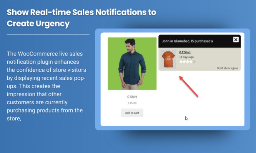 WooCommerce Recent Sales Popup: Boosting Urgency and Trust with Real-Time Notifications