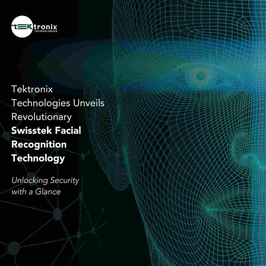 Tektronix Technology's Revolutionary Swisstek Facial Recognition in UAE