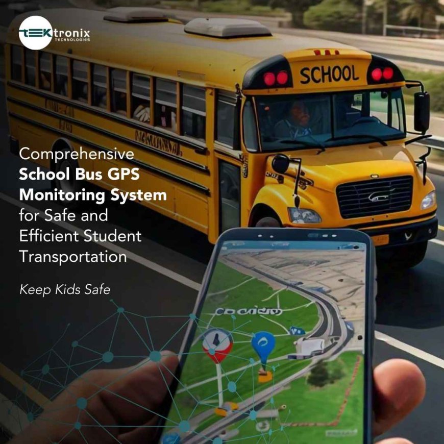 Ensuring Child Safety in School Buses in UAE: A Comprehensive Guide