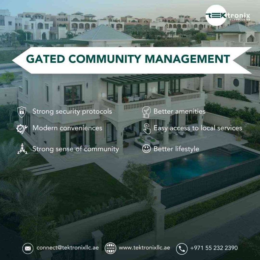 Essential Specifications to Gated Community Management Software in the UAE