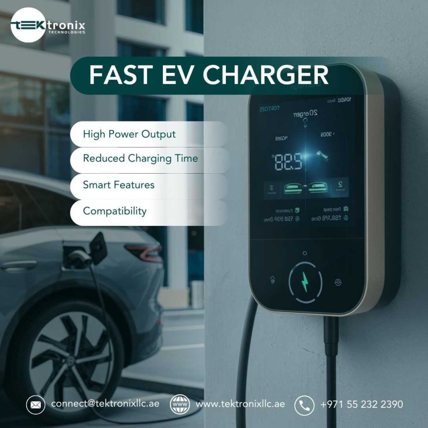 Powering the Future: EV Charging Solutions in UAE