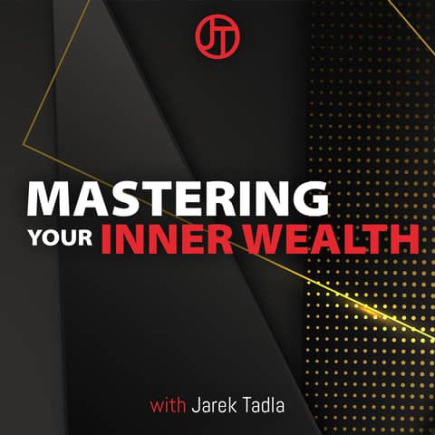 Mastering the Inner Wealth: Unlock Your True Potential