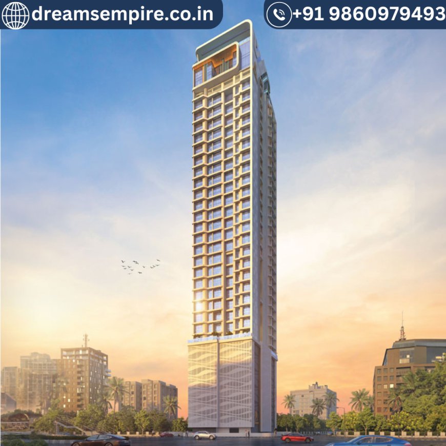 Dreams Empire Thane Naupada Project 1 & 2 BHK Flats